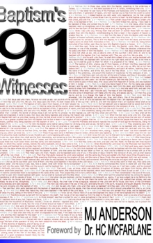 Hardcover Baptism's 91 Witnesses Book