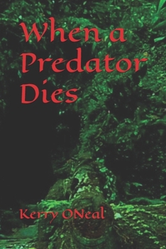 Paperback When a Predator Dies Book