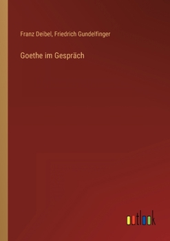 Paperback Goethe im Gespräch [German] Book