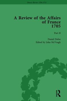 Hardcover Defoe's Review 1704-13, Volume 2 (1705), Part II Book