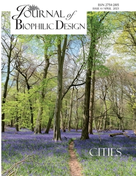 Paperback Journal of Biophilic Design - Issue 4: Cities Book