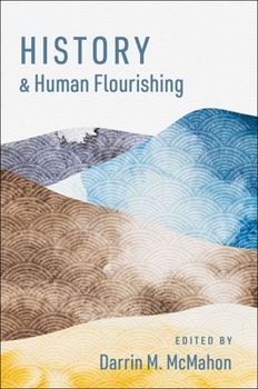 Paperback History and Human Flourishing Book