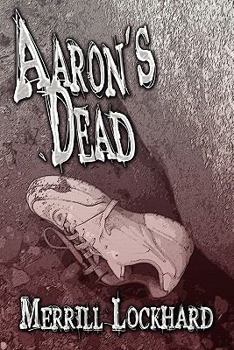 Paperback Aaron's Dead Book