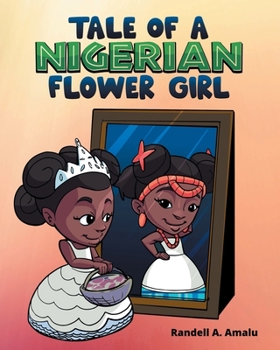 Paperback Tale Of A Nigerian Flower Girl Book