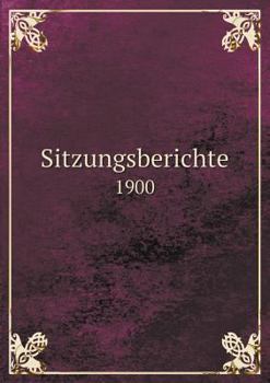Paperback Sitzungsberichte 1900 [German] Book