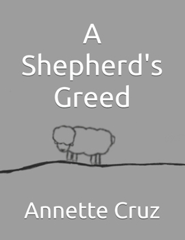 Paperback A Shepherd's Greed Book