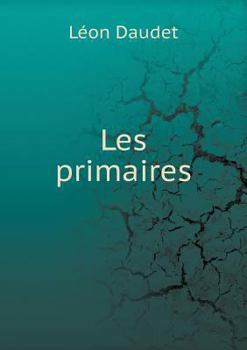 Paperback Les primaires [French] Book