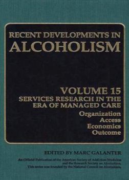 Alcoholism: Services Research in the Era of Managed Care