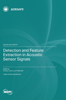 Hardcover Detection and Feature Extraction in Acoustic Sensor Signals Book