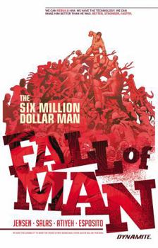 Paperback Six Million Dollar Man: Fall of Man Book
