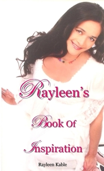 Paperback Rayleen's Book Of Inspiration Book