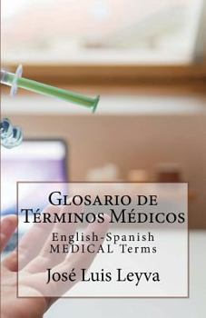 Paperback Glosario de Términos Médicos: English-Spanish MEDICAL Terms [Spanish] Book