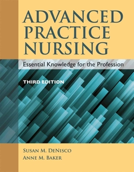 Paperback Advanced Practice Nursing: Essential Knowledge for the Profession Book