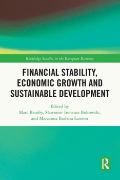 Paperback Financial Stability, Economic Growth and Sustainable Development Book