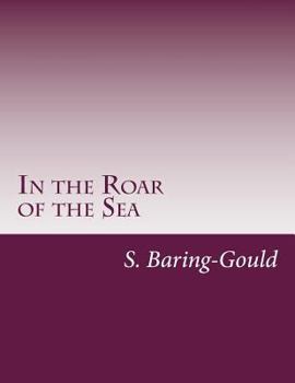 In The Roar Of The Sea - Book #2 of the In the Roar of the Sea