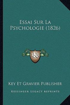 Paperback Essai Sur La Psychologie (1826) [French] Book