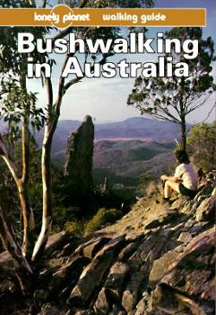 Paperback Lonely Planet Bushwalking in Australia: Walking Guide Book