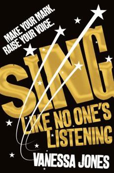SING (Like No One's Listening) - Book #1 of the Sing