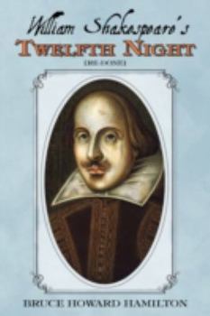 Paperback William Shakespeare's Twelfth Night [Re-Done] Book