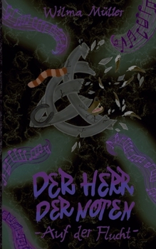 Der Herr der Noten: Auf der Flucht (German Edition)