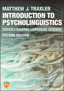 Paperback Introduction to Psycholinguistics: Understanding Language Science Book