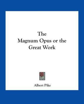 Paperback The Magnum Opus or the Great Work Book