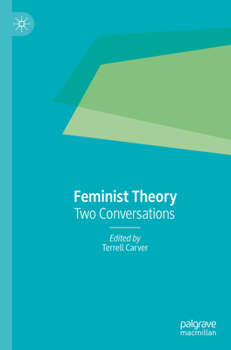 Paperback Feminist Theory: Two Conversations Book
