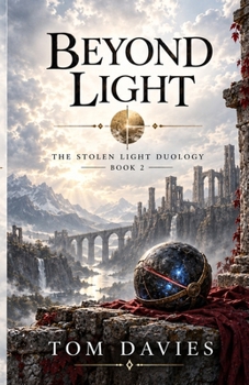 Beyond Light (The Stolen Light Duology)