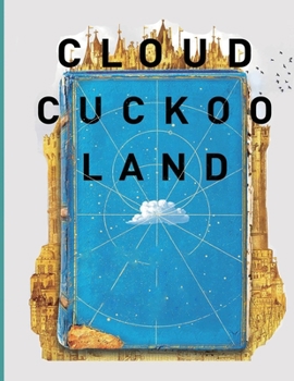 Paperback Cloud Cuckoo Land: A Novel by Anthony Doerr notebook paperback with 8.5 x 11 in 100 pages Book
