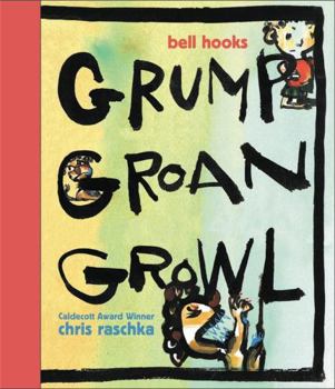 Hardcover Grump Groan Growl Book