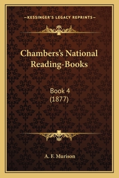 Paperback Chambers's National Reading-Books: Book 4 (1877) Book