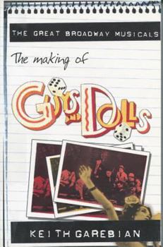 Paperback The Making of Guys and Dolls, the Book
