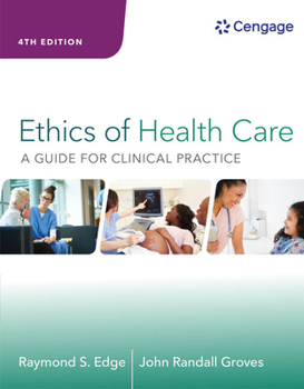 Paperback Ethics of Health Care: A Guide for Clinical Practice Book