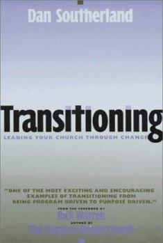 Hardcover Transitioning: Leading Your Church Through Change Book