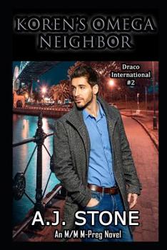 Koren's Omega Neighbor : Draco International #2 - Book #2 of the Draco International
