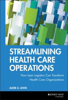 Hardcover Streamlining Health Care Operations Book