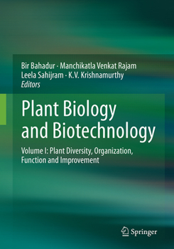 Paperback Plant Biology and Biotechnology, Volume 1: Plant Diversity, Organization, Function and Improvement Book