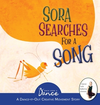 Hardcover Sora Searches for a Song: Little Cricket's Imagination Journey Book