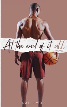 Paperback At the End of It All Book