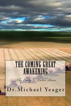 Paperback The Coming Great AWakening Book