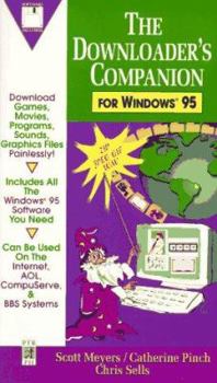 Paperback The Downloader's Companion for Windows 95 Book