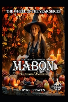 Northern Hemisphere Mabon (The Wheel of the Year Series)