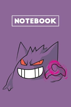 Notebook: Pokemon, Gengar Soft Glossy Cover College Ruled Notebook Lined School Journal 6 x 9 Inches 110 Pages