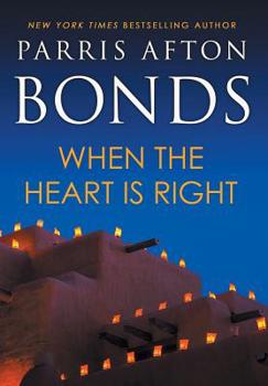 Hardcover When the Heart is Right Book