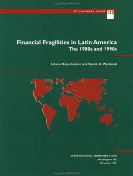 Hardcover Financial Fragilities in Latin America: The 1980s and 1990s Book