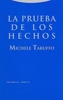 Paperback La prueba de los hechos (Derecho) (Spanish Edition) [Spanish] Book