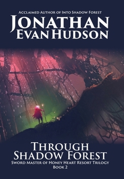 Hardcover Through Shadow Forest Book