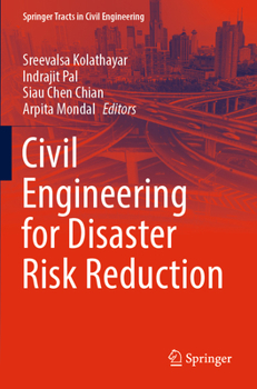 Paperback Civil Engineering for Disaster Risk Reduction Book
