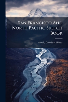Paperback San Francisco And North Pacific Sketch Book