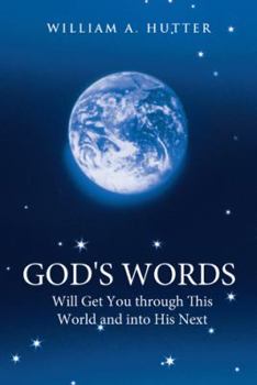 Paperback God's Words Will Get You Through This World and Into His Next Book